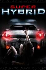 Watch Super Hybrid Zmovie