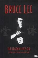 Watch Bruce Lee The Legend Lives On Zmovie