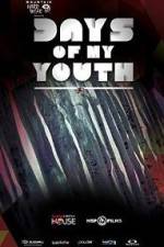 Watch Days of My Youth Zmovie