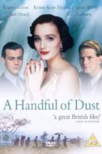 Watch A Handful of Dust Zmovie