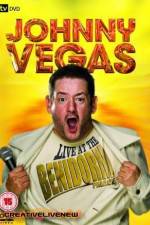 Watch Johnny Vegas: Live at The Benidorm Palace Zmovie