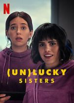 Watch (Un)lucky Sisters Zmovie