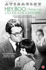 Watch Hey, Boo: Harper Lee and \'To Kill a Mockingbird\' Zmovie