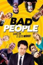 Watch Bad People Zmovie