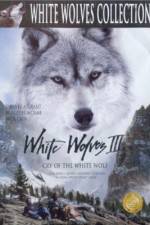 Watch White Wolves III Cry of the White Wolf Zmovie