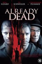 Watch Already Dead Zmovie