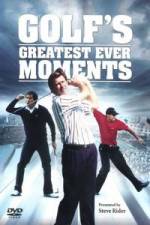 Watch Golfs Greatest Ever Moments Vol 1 Zmovie