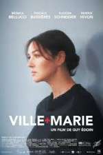 Watch Ville-Marie Zmovie