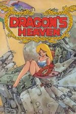 Watch Dragon\'s Heaven Zmovie