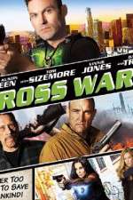 Watch Cross Wars Zmovie