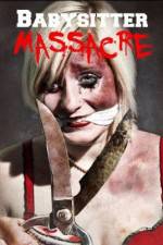 Watch Babysitter Massacre Zmovie