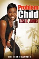 Watch Problem Child: Leslie Jones Zmovie