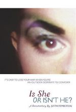 Watch Is She or Isn\'t He? Zmovie