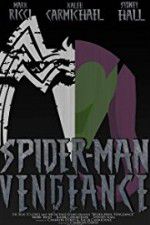 Watch Spider-Man: Vengeance Zmovie