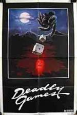 Watch Deadly Games Zmovie