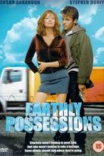 Watch Earthly Possessions Zmovie