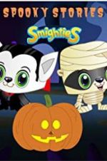 Watch Smighties Spooky Stories Zmovie