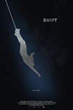 Watch Shift Zmovie