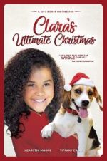 Watch Clara\'s Ultimate Christmas Zmovie