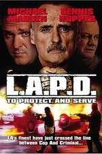 Watch L.A.P.D.: To Protect and to Serve Zmovie