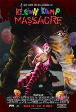 Watch Klown Kamp Massacre Zmovie