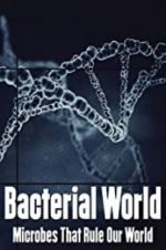 Watch Bacterial World Zmovie