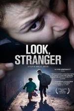 Watch Look, Stranger Zmovie