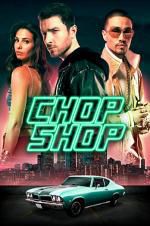 Watch Chop Shop Zmovie