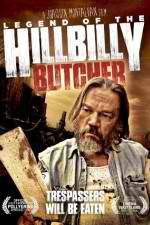 Watch Legend of the Hillbilly Butcher Zmovie