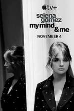 Watch Selena Gomez: My Mind & Me Zmovie