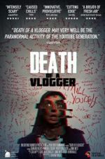 Watch Death of a Vlogger Zmovie