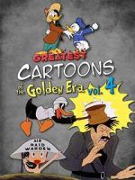 Watch Greatest Cartoons of the Golden Era Vol. 4 Zmovie