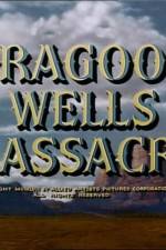 Watch Dragoon Wells Massacre Zmovie