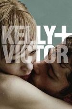 Watch Kelly + Victor Zmovie