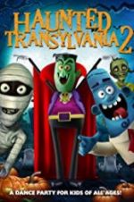 Watch Haunted Transylvania 2 Zmovie