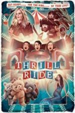 Watch Thrill Ride Zmovie