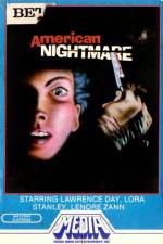 Watch American Nightmare Zmovie