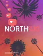 Watch North of the 10 Zmovie