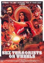 Watch Sex Terrorists on Wheels Zmovie