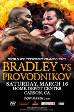 Watch Tim Bradley vs. Ruslan Provodnikov Zmovie