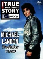 Watch Michael Landon, the Father I Knew Zmovie