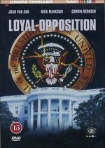 Watch Loyal Opposition Zmovie