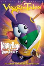 Watch VeggieTales Larry-Boy and the Bad Apple Zmovie