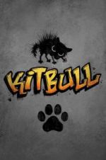 Watch Kitbull Zmovie