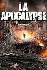 Watch LA Apocalypse Zmovie