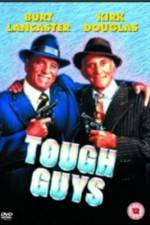 Watch Tough Guys Zmovie