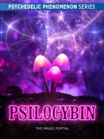 Watch Psilocybin: The Magic Portal (Short 2019) Zmovie