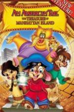 Watch An American Tail The Treasure of Manhattan Island Zmovie