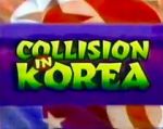 Watch Collision in Korea Zmovie