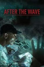 Watch After the Wave Zmovie